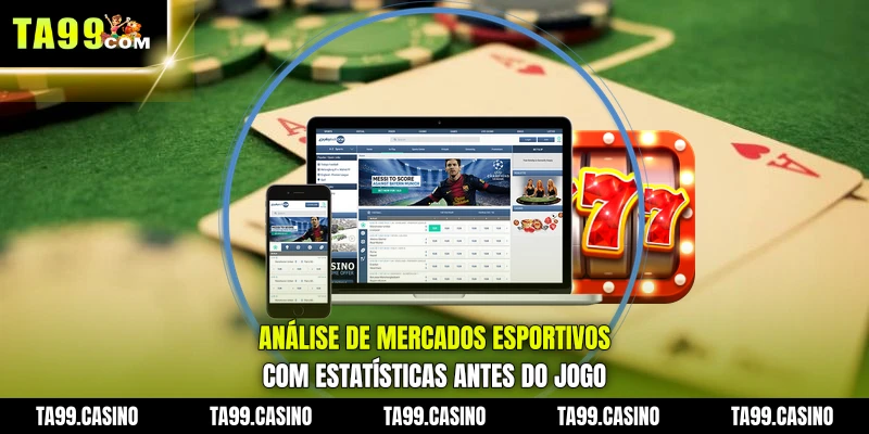 Análise de Mercados Esportivos com estatísticas antes do jogo Análise de Mercados Esportivos com estatísticas antes do jogo