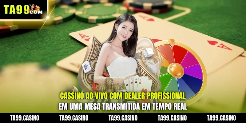 Cassino Ao Vivo com dealer profissional em uma mesa transmitida em tempo real Cassino Ao Vivo com dealer profissional em uma mesa transmitida em tempo real