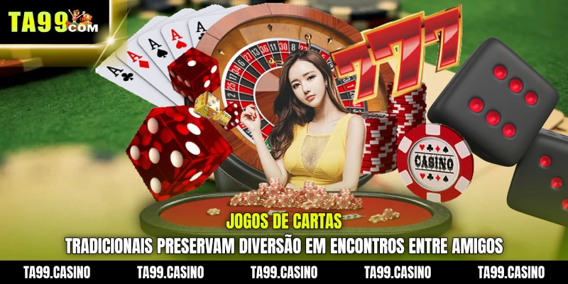 Jogos de Cartas tradicionais preservam diversão em encontros entre amigos Jogos de Cartas tradicionais preservam diversão em encontros entre amigos