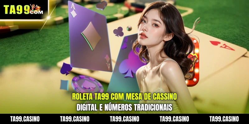 Roleta TA99 com mesa de cassino digital e números tradicionais